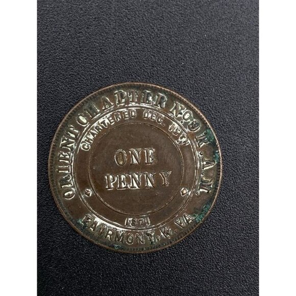 1871 Orient Chapter Masonic One Penny Token No.9 R.A.M. Fairmont W. VA - Picture 1 of 4